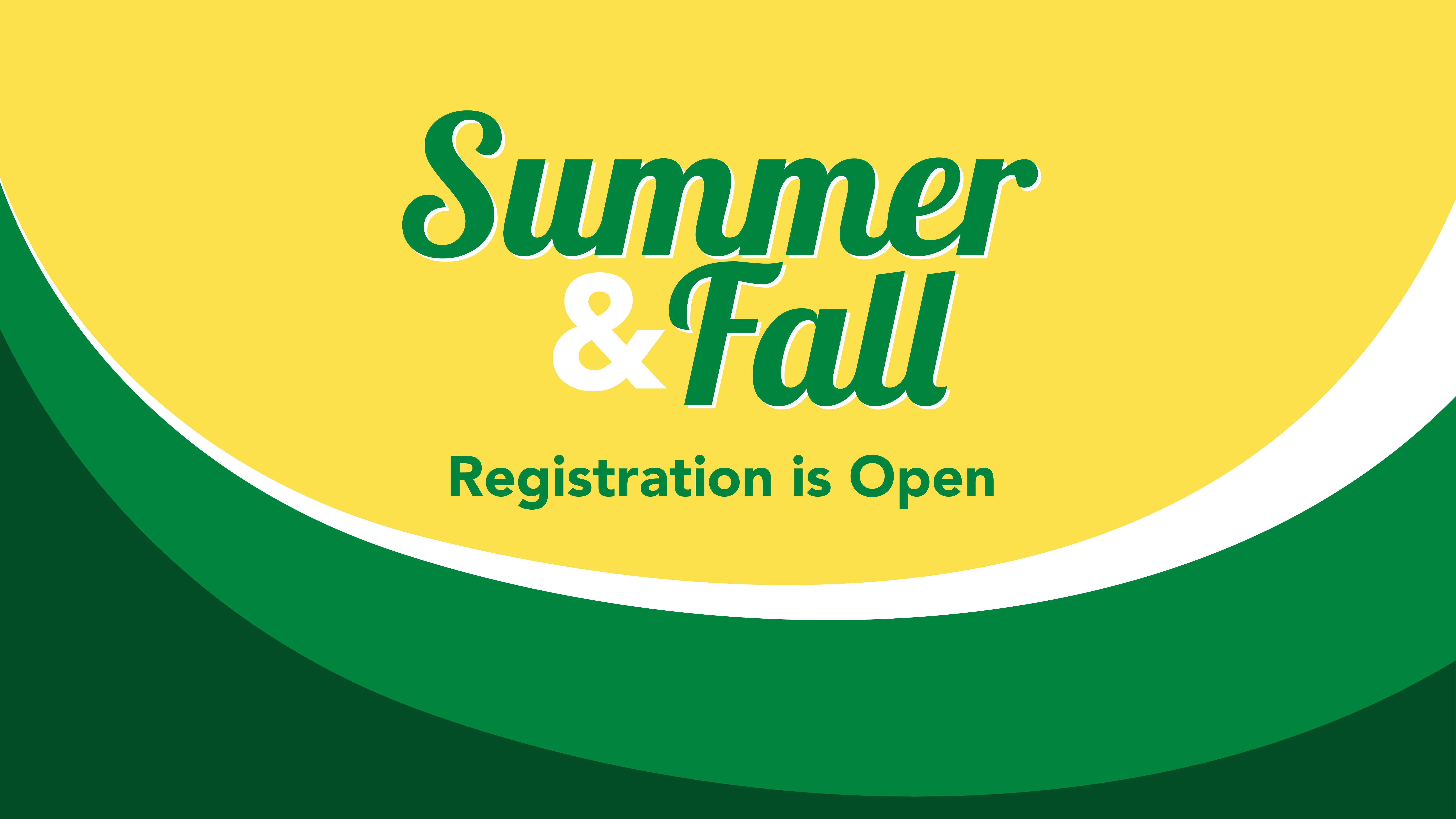 SMC's summer and Fall registration is open!