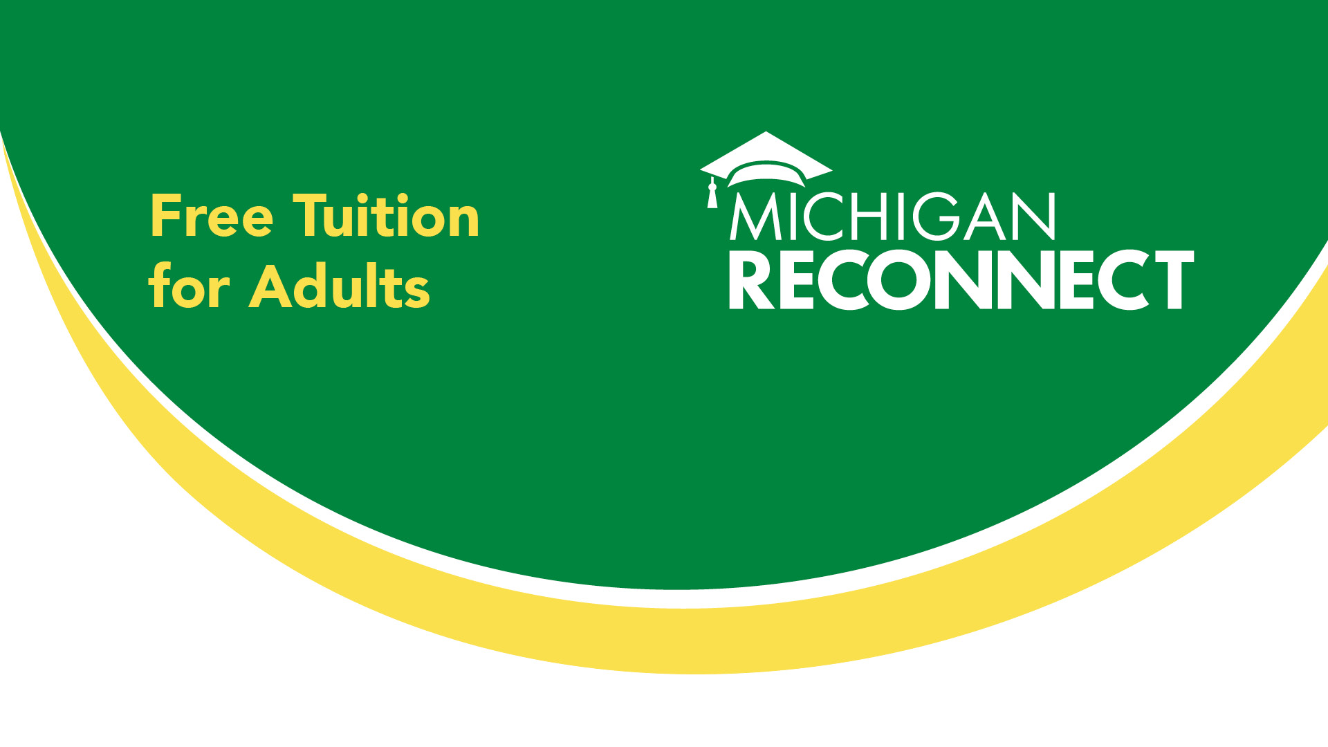 Michigan Reconnect Graphic and the words Free Tuition